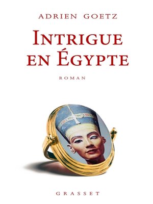 cover image of Intrigue en Egypte